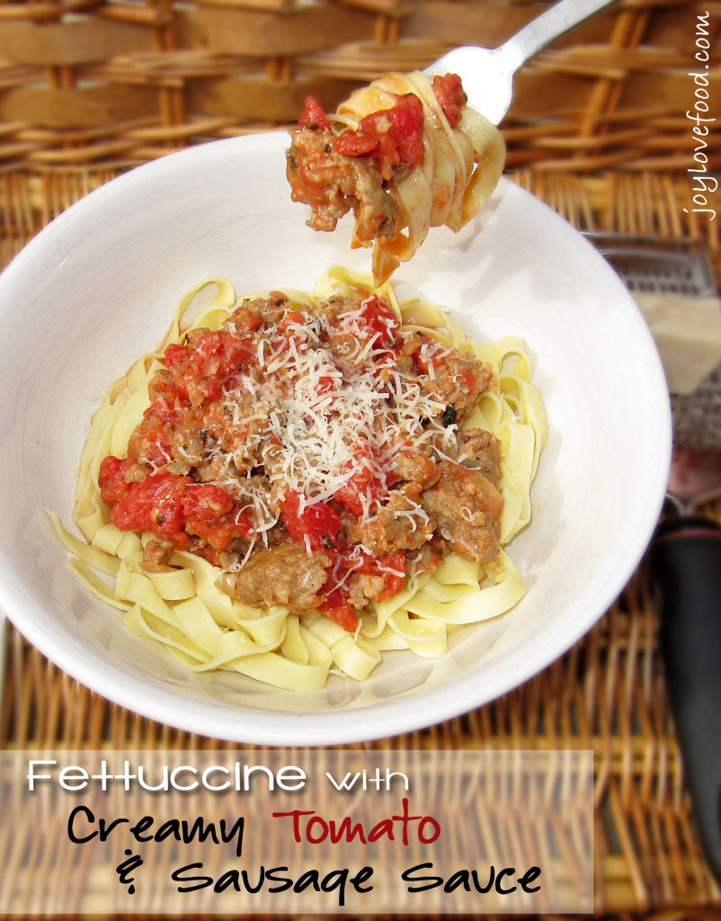 Fettuccine with Creamy Tomato and Sausage Sauce