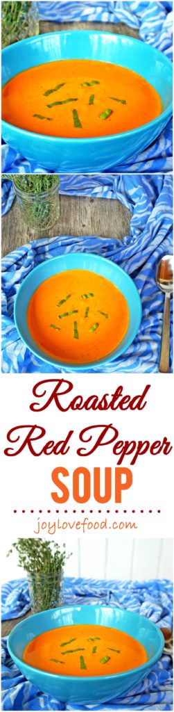 Roasted Red Pepper Soup - a fresh, creamy and delicious soup. Perfect for spring entertaining or a light meal anytime.